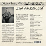The Country Side of Harmonica Sam - Back to the Blue Side 12" LP Vinyl Record - PRE-ORDER