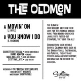 The Oldmen - Movin' On / You Know I Do 7" Vinyl Record PREORDER