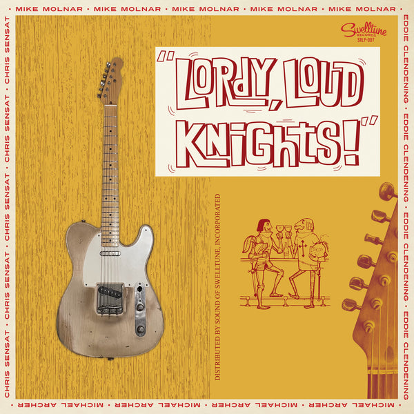 Lordy, Loud Knights! - 12" LP Vinyl Record - PREORDER!