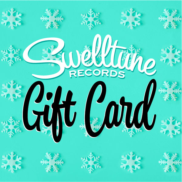 Swelltune Records Gift Card